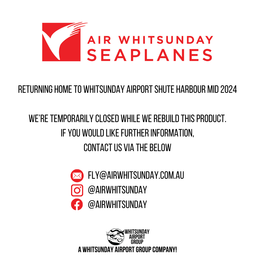 Air Whitsunday is coming back to Whitsunday Airport later in 2024, currently closed for maintenance.